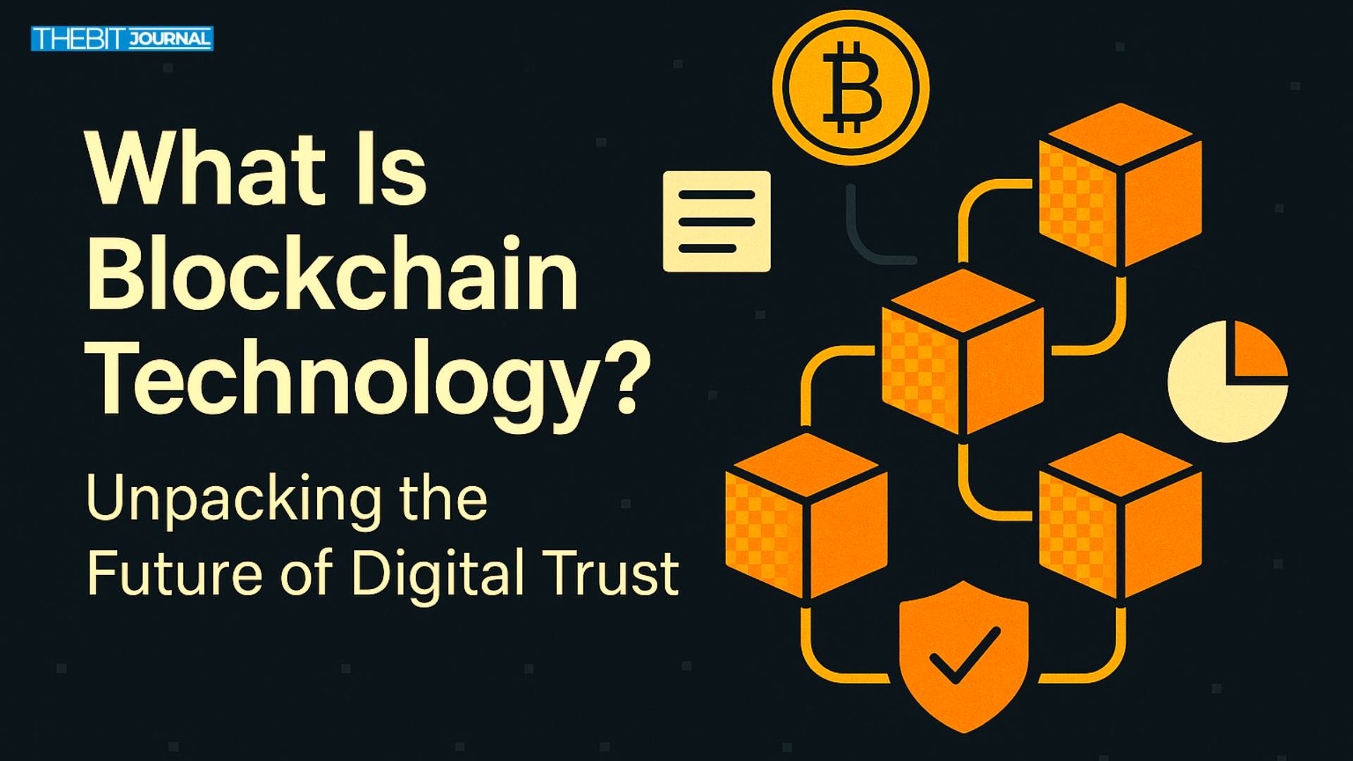 What Is Blockchain? The Technology Behind Crypto's Explosive Rise 8 Blockchain Applications