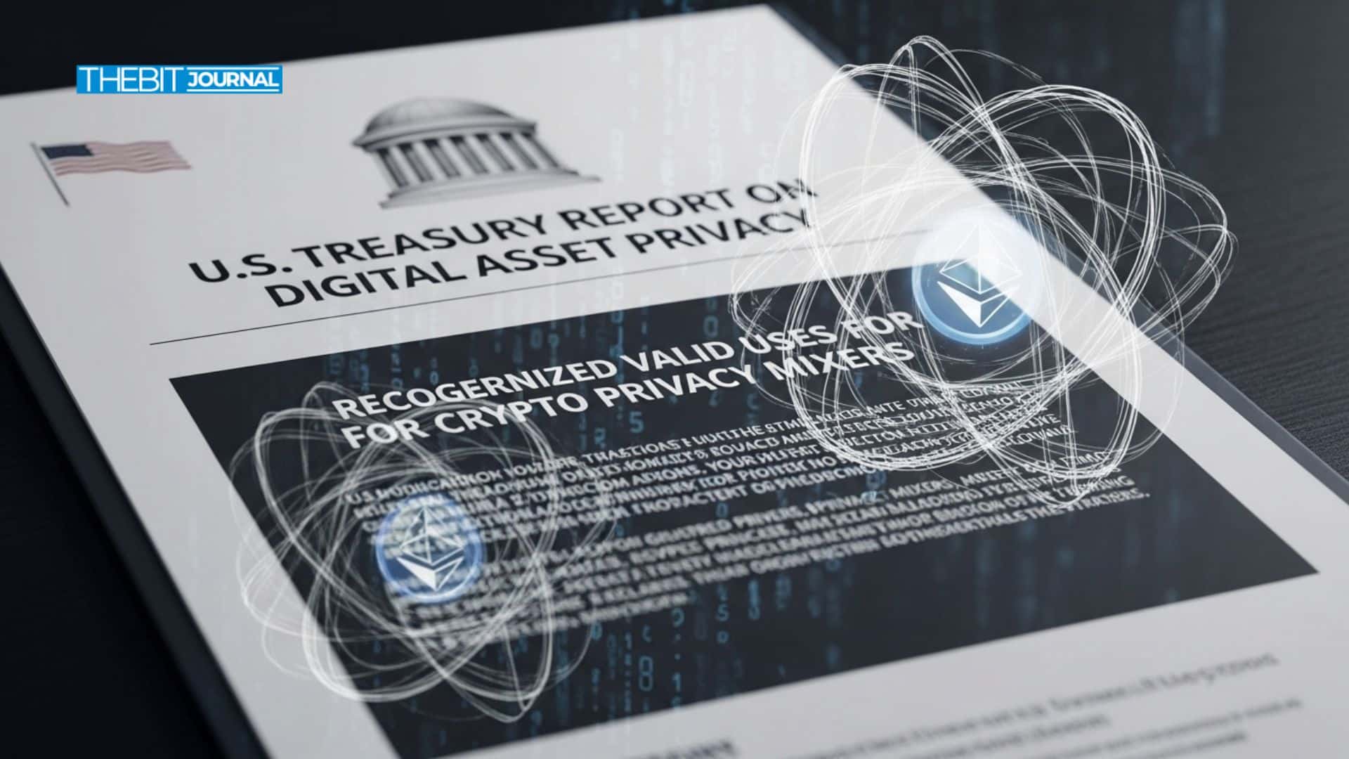 Crypto Privacy Mixers Gain Policy Recognition in New US Treasury Analysis 8 US Treasury Opens Door for Regulated Crypto Privacy Mixers in New Policy Signal