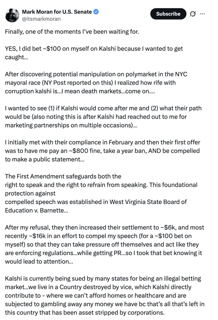 Kalshi political insider trading screenshot of Mark Moran acknowledging a self-bet in 2026 election case.