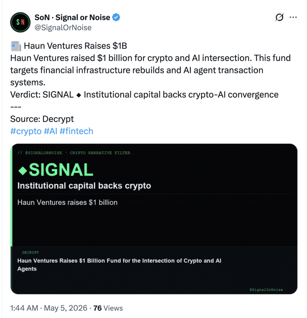 Haun Ventures $1 Billion Fund SignalOrNoise tweet discussing crypto market insights and signal vs noise perspective.