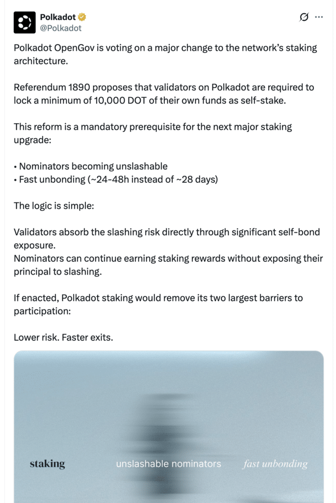 Polkadot staking upgrade update on validator risk and governance changes. Source: Polkadot on X